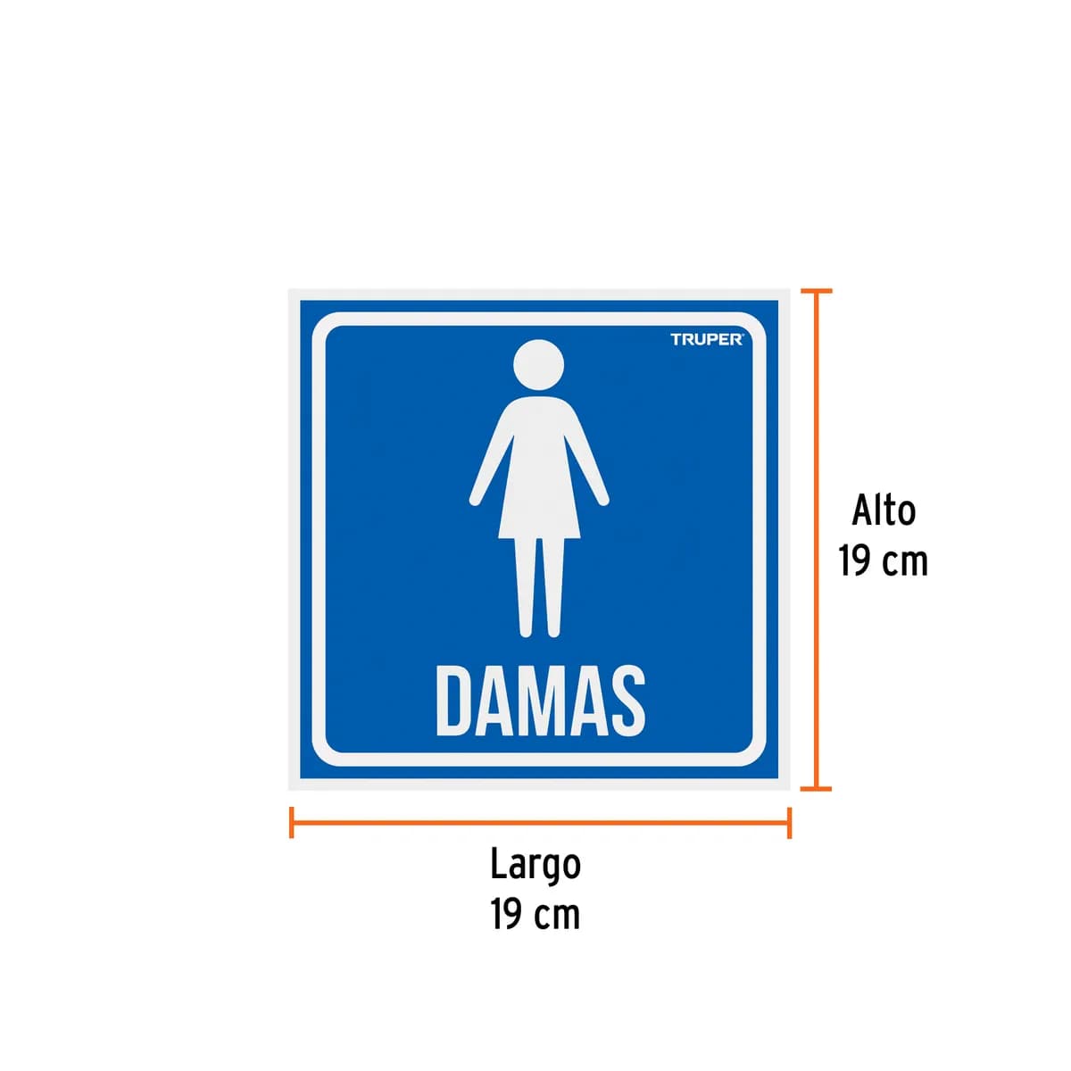 Letrero de Señalización "Damas" Truper - 18478